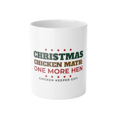 Christmas Chicken Math One More Hen mug, funny chicken keeper gift, front view