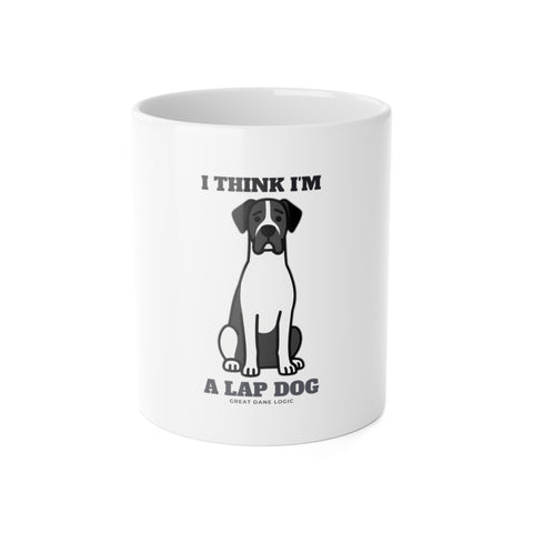 I Think I'm a Lap Dog Great Dane Mug | Great Dane Gift