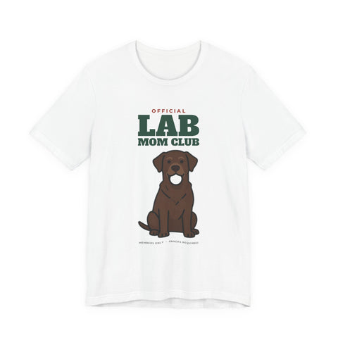 Official Labrador Mom Club Tee | Labrador Mom Gift