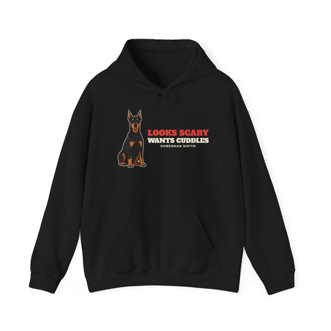 Looks Scary, Wants Cuddles Doberman Hoodie | Doberman Gift