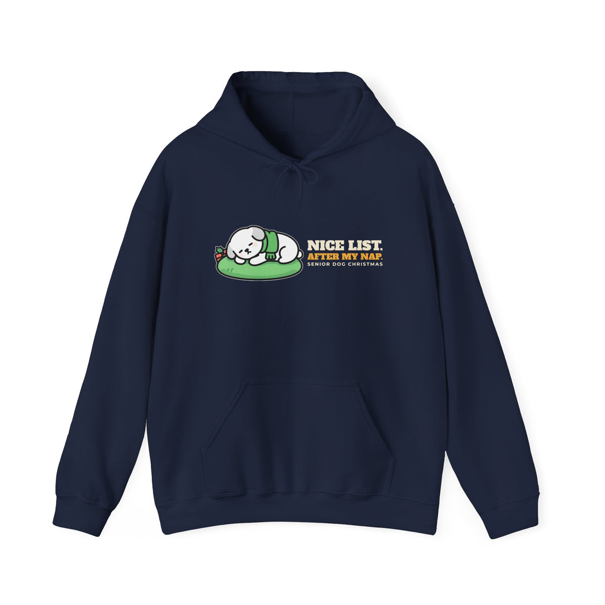 Dog Christmas Hoodie - Nice List After My Nap | Dog Dad Christmas Gift