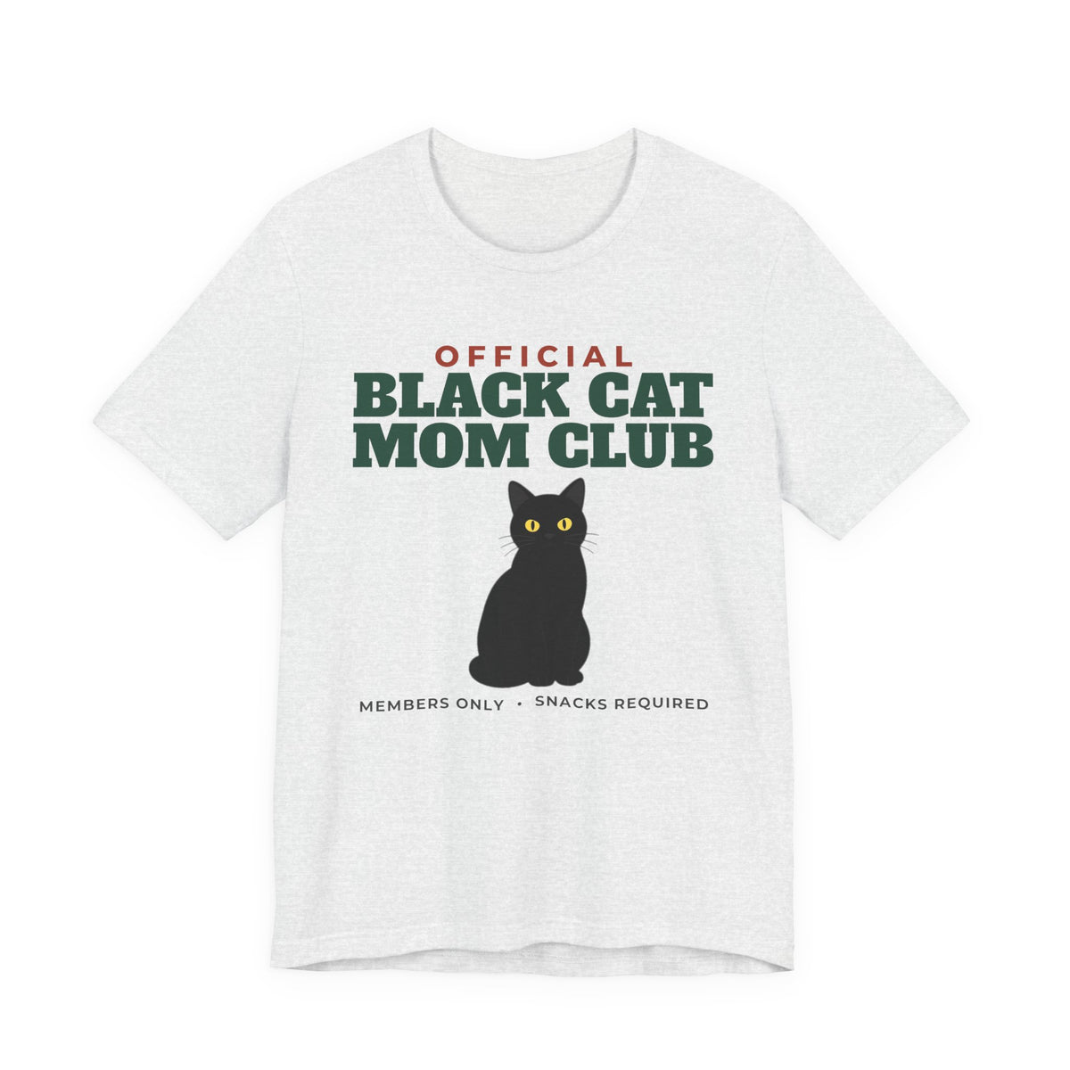 Official Black Cat Mom Club Tee | Black Cat Mom Gift