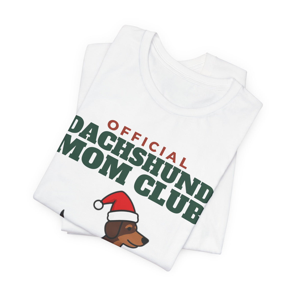 Official Dachshund Mom Club Tee | Dachshund Mom Gift
