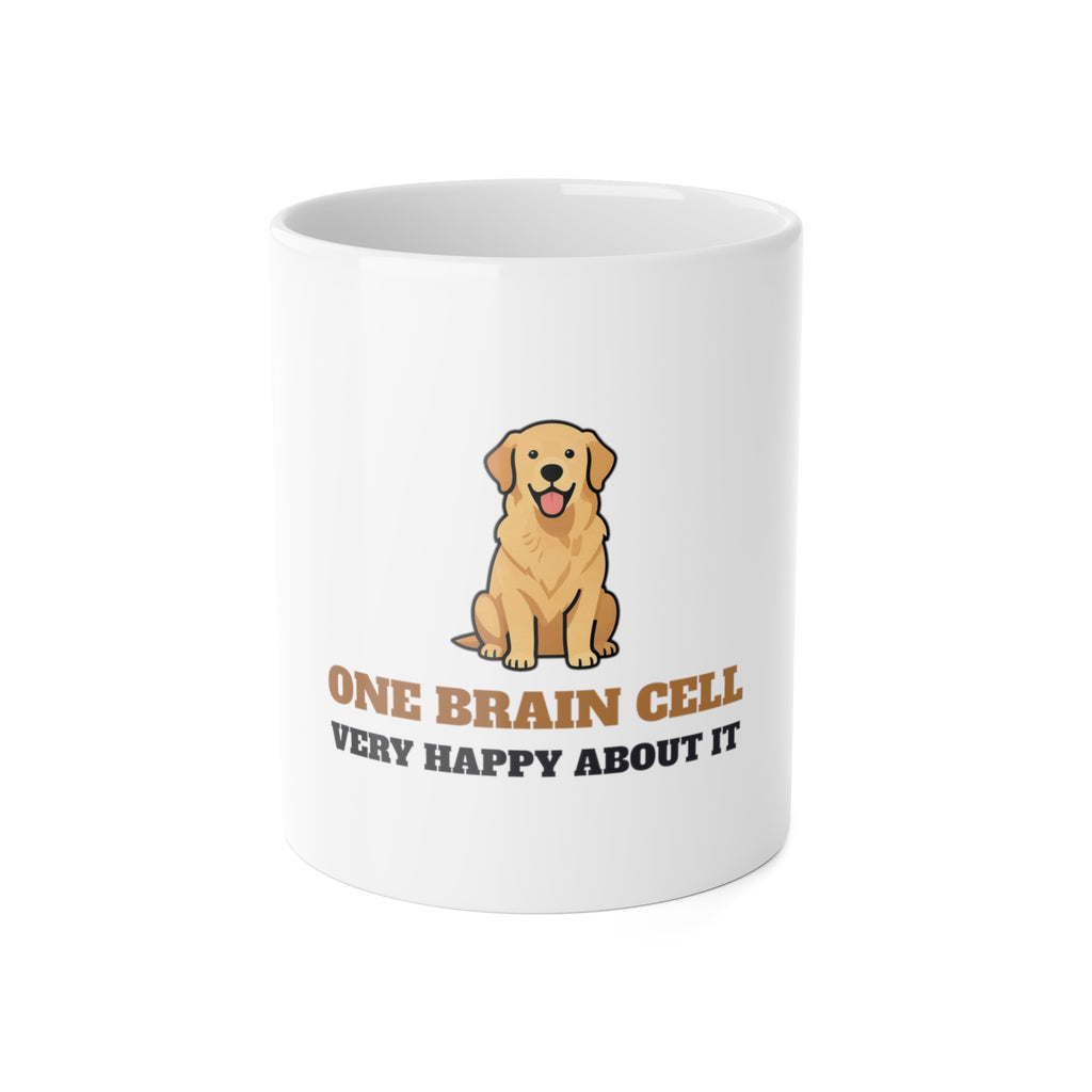 One Brain Cell, Very Happy About It Golden Retriever Mug | Golden Retriever Gift