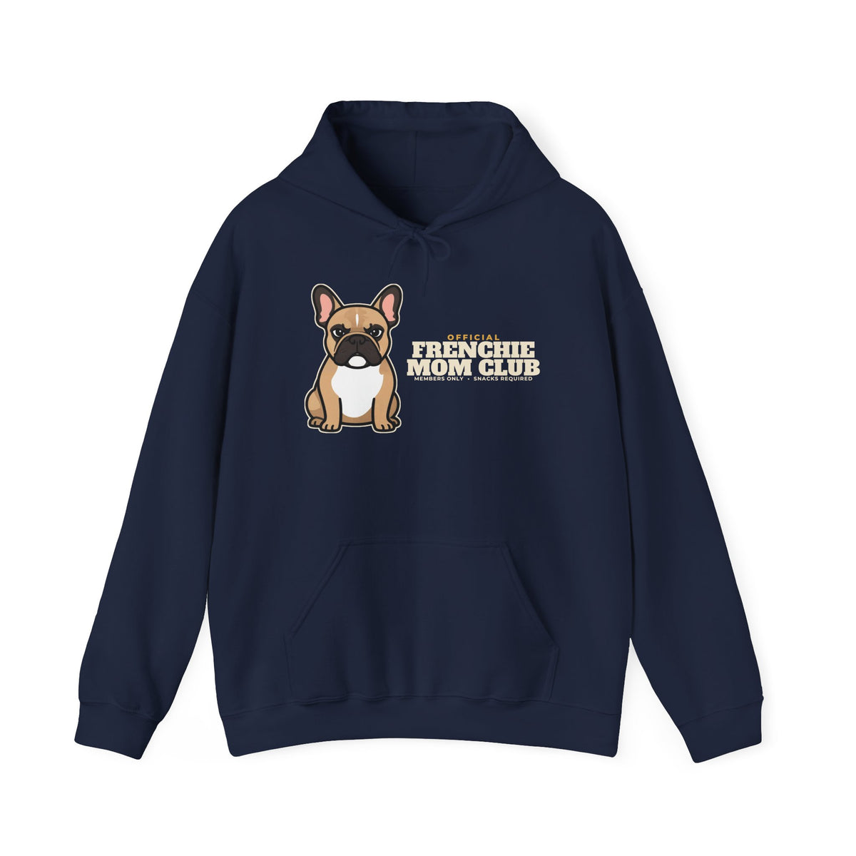 Official French Bulldog Mom Club Hoodie | French Bulldog Mom Gift