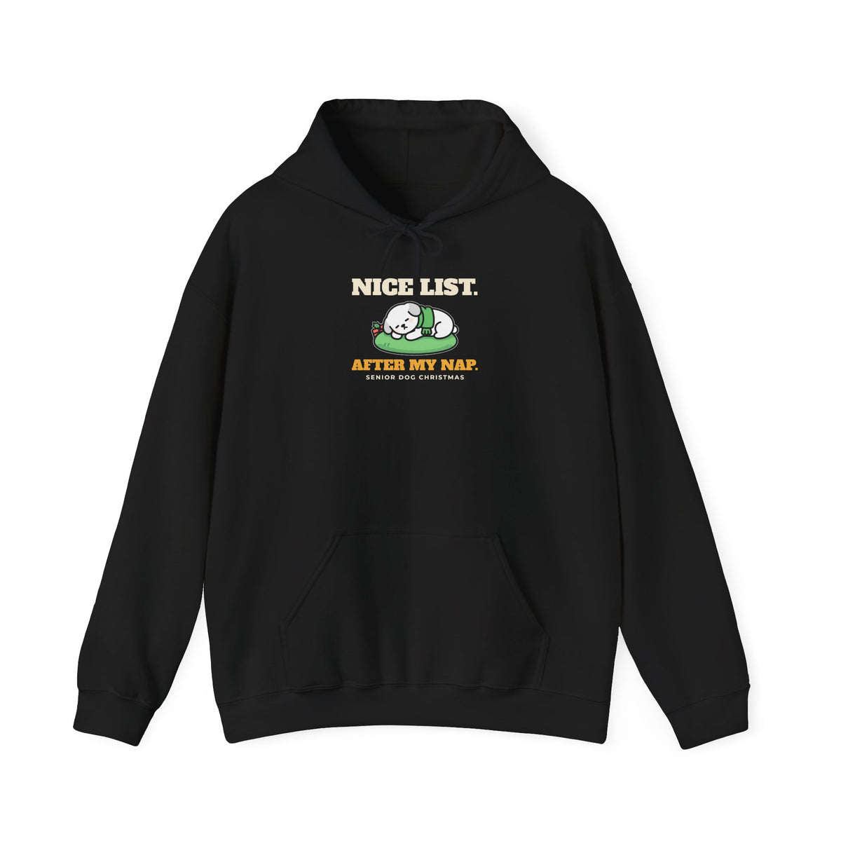 Dog Christmas Hoodie - Nice List After My Nap - original hoodie design by Pastime Goods