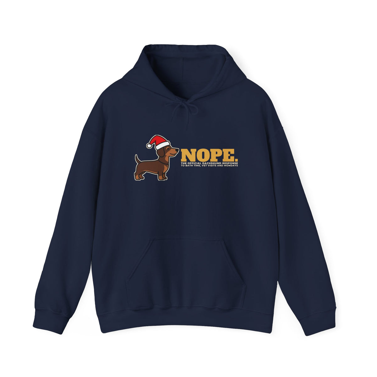 Nope. Funny Dachshund Hoodie | Dachshund Lover Gift