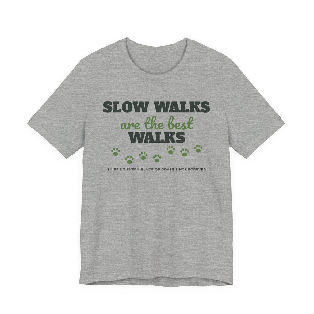 Old Dog Shirt with the Slow Walks Are the Best Walks design in athletic heather