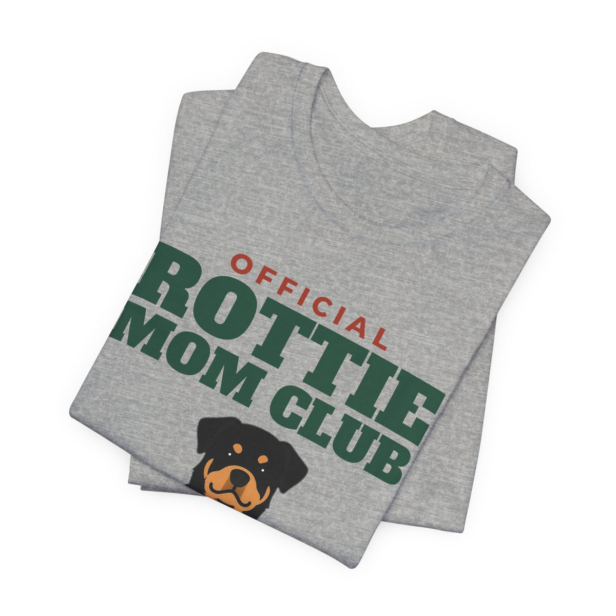 Official Rottweiler Mom Club Tee | Rottweiler Mom Gift