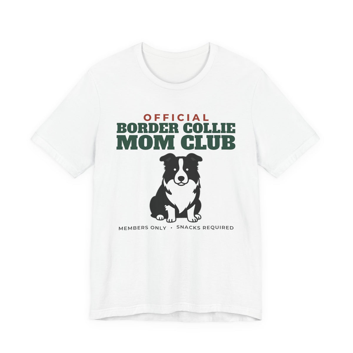 Official Border Collie Mom Club Tee | Border Collie Mom Gift