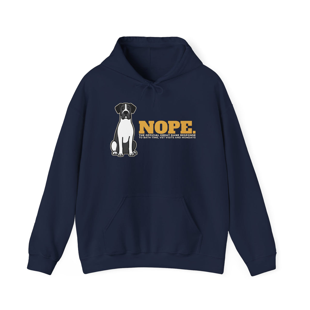 Nope. Funny Great Dane Hoodie | Great Dane Lover Gift