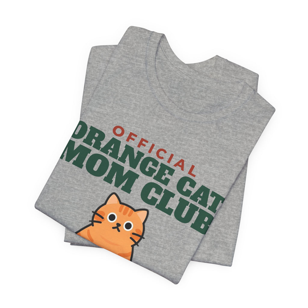 Official Orange Cat Mom Club Tee | Orange Cat Mom Gift