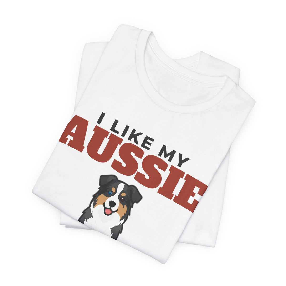 I Like My Australian Shepherd, Cold Beer and Maybe 3 People Tee | Funny Australian Shepherd Dad Gift