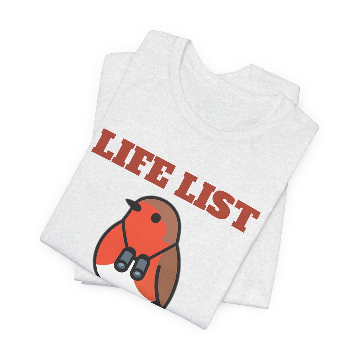 Birdwatching Shirt - Life List Goals Tee | Bird Watcher Gift