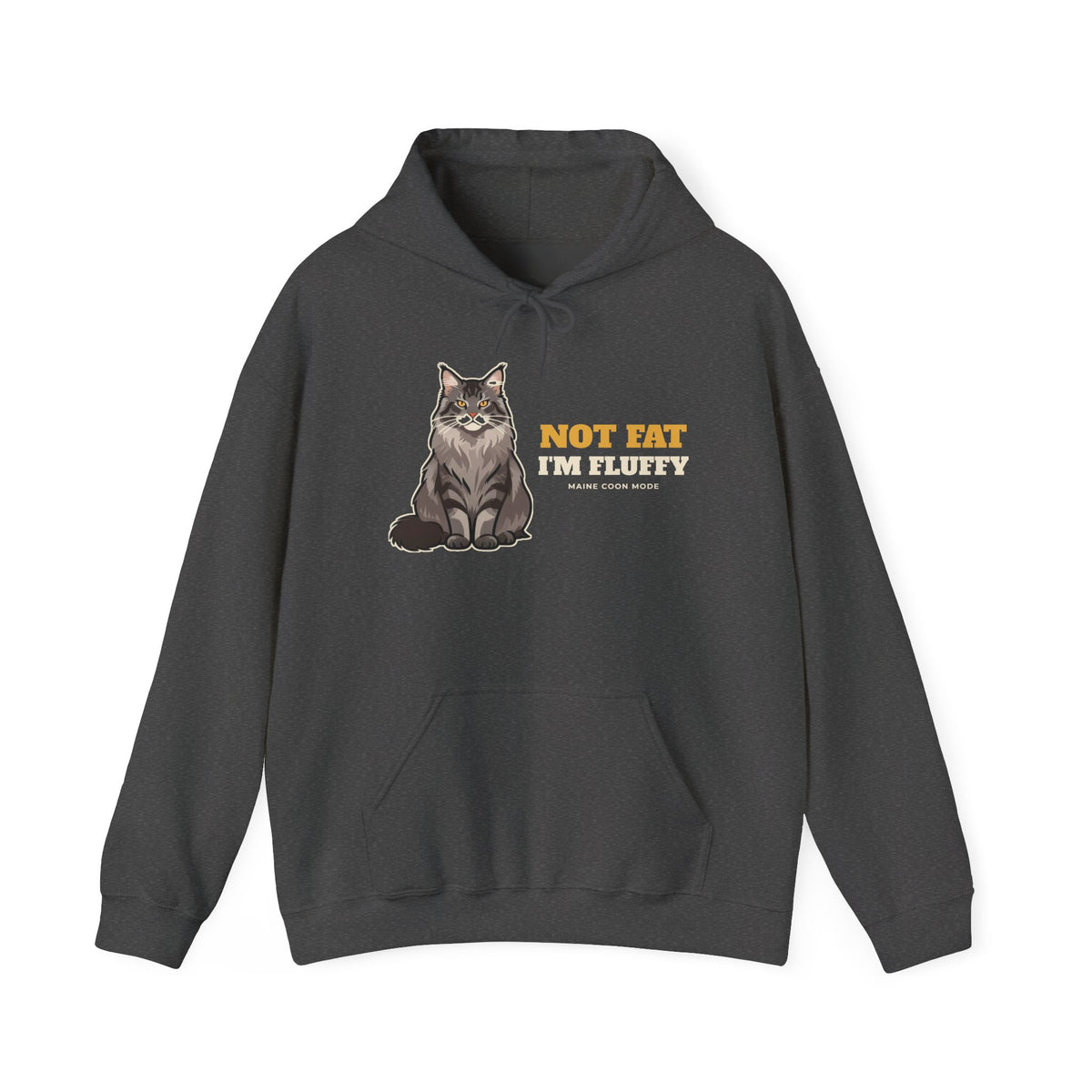 Not Fat, I'm Fluffy Maine Coon Hoodie | Maine Coon Gift