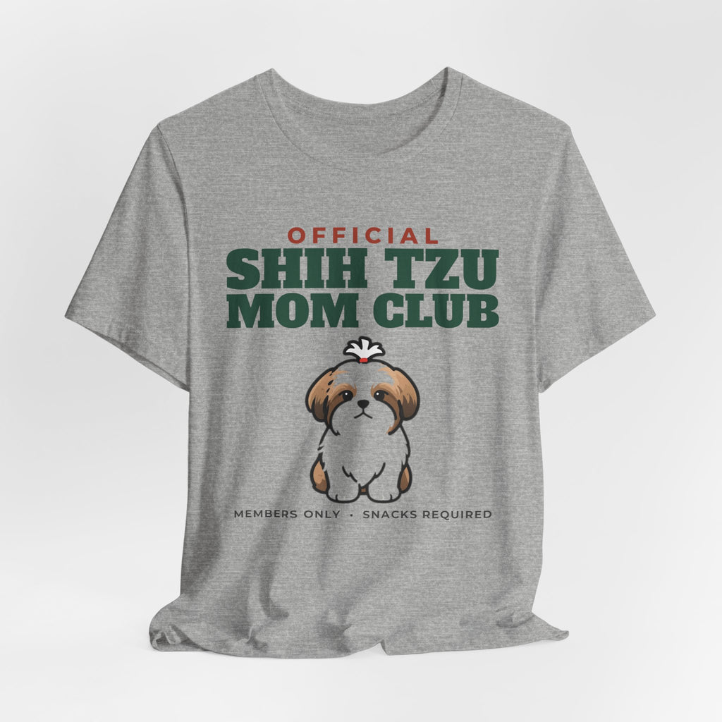Official Shih Tzu Mom Club Tee | Shih Tzu Mom Gift