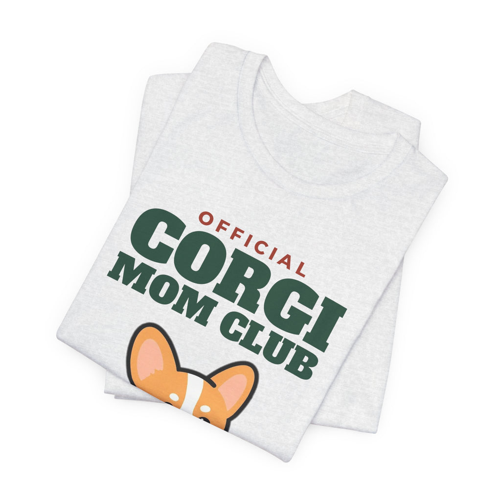 Official Corgi Mom Club Tee | Corgi Mom Gift