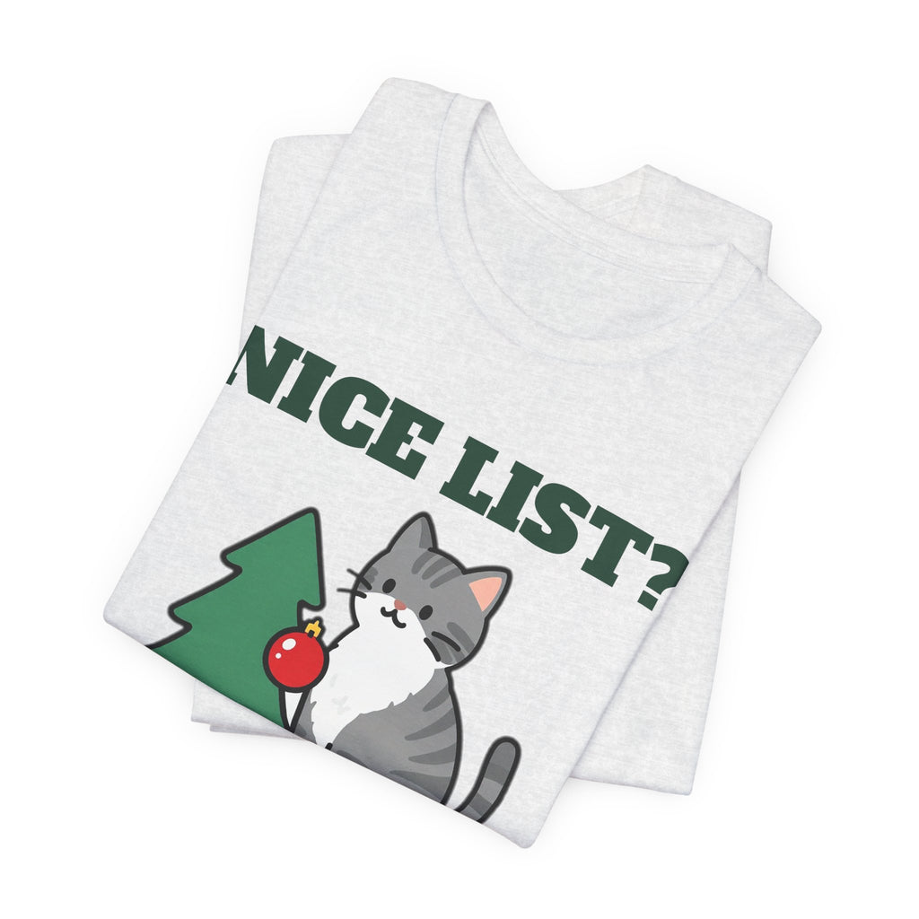 Nice List? Debatable Cat Christmas Tee