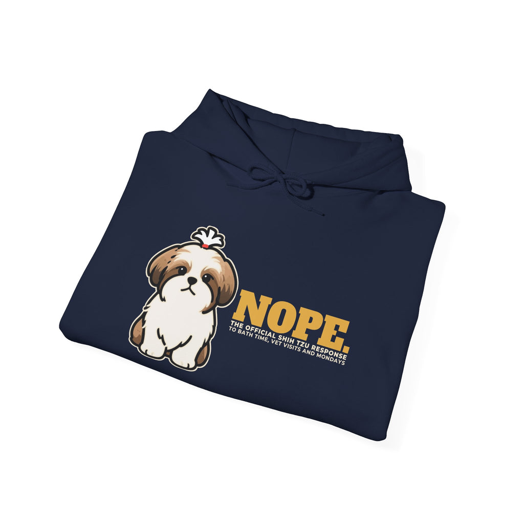 Nope. Funny Shih Tzu Hoodie | Shih Tzu Lover Gift