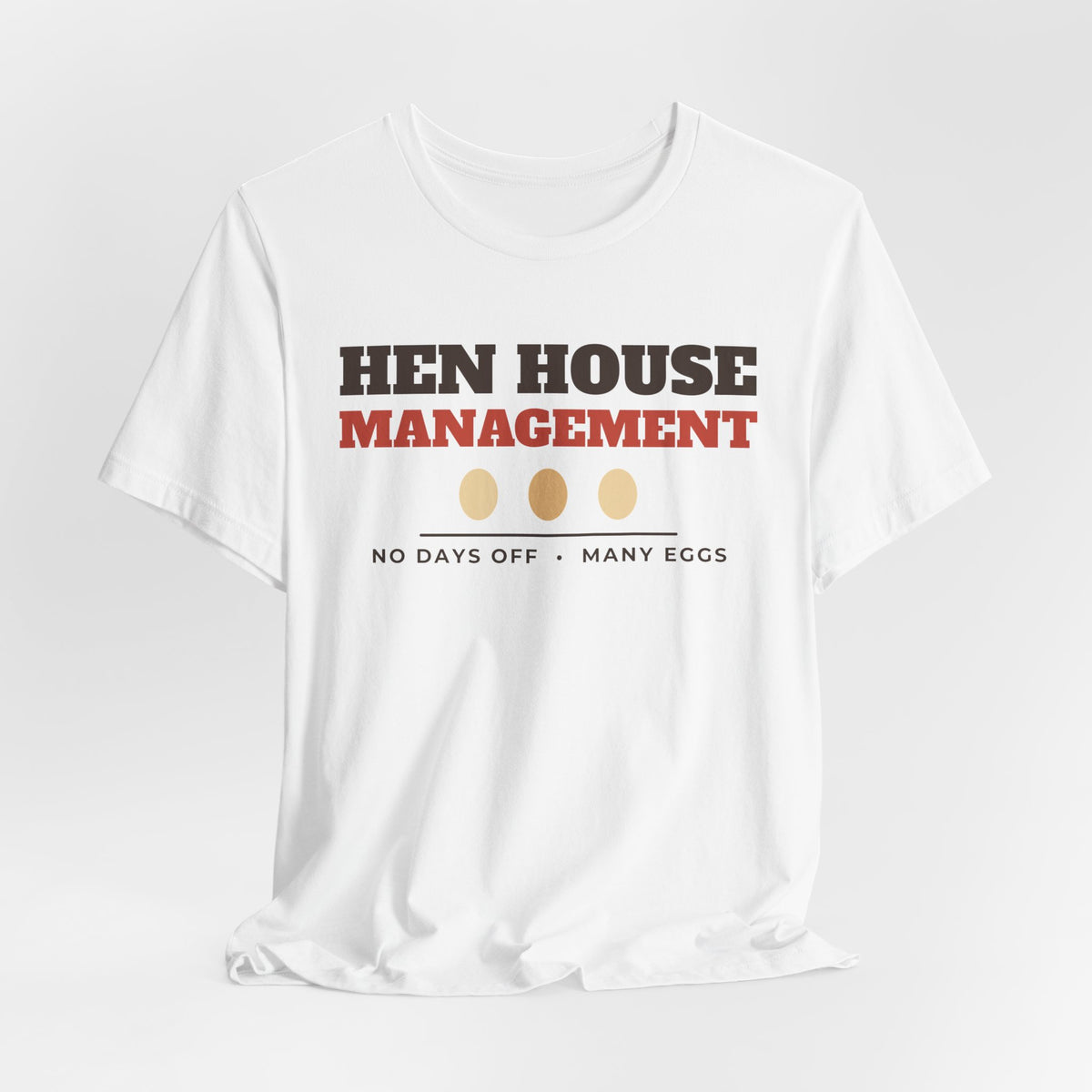 Chicken Mom Shirt - Hen House Management Tee | Chicken Keeper Gift