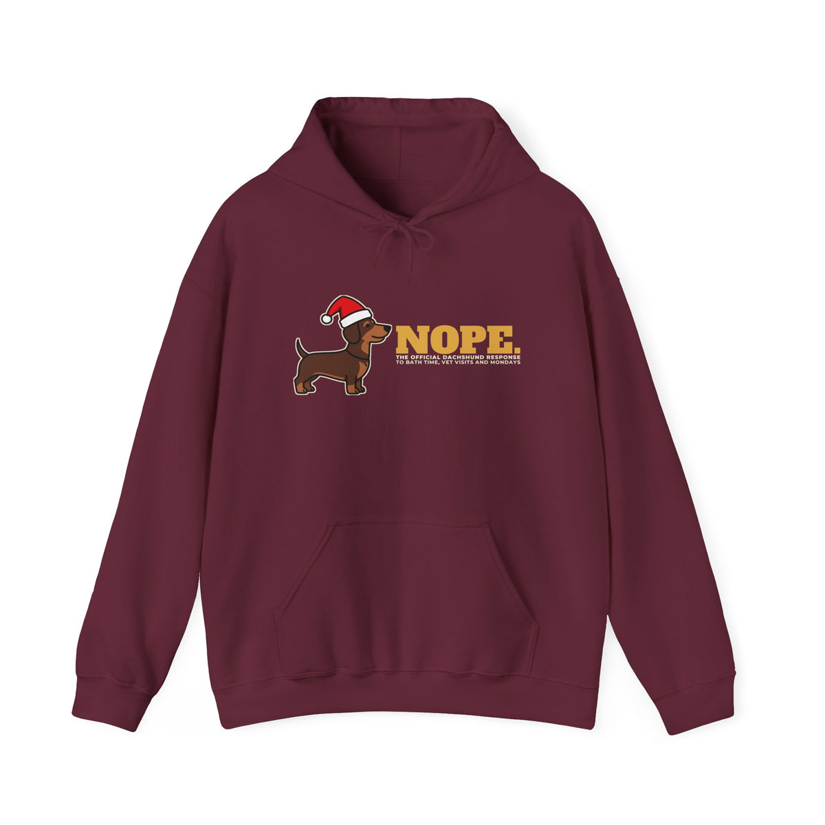 Nope. Funny Dachshund Hoodie | Dachshund Lover Gift