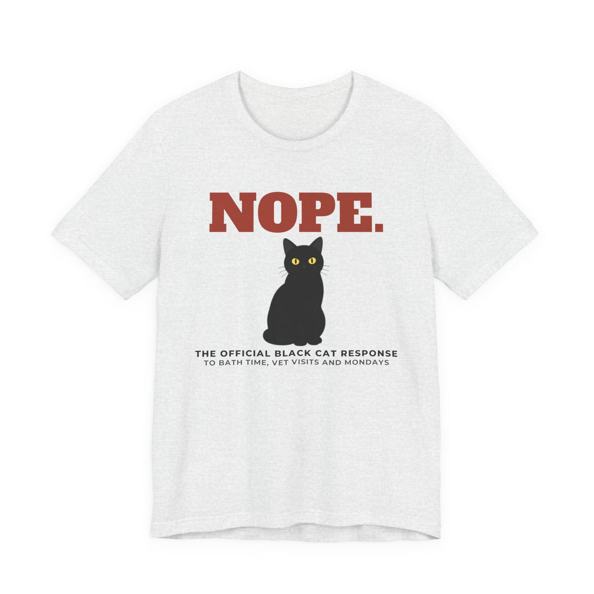 Nope. Funny Black Cat Tee | Black Cat Lover Gift