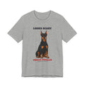 Looks Scary, Wants Cuddles Doberman Tee | Doberman Gift