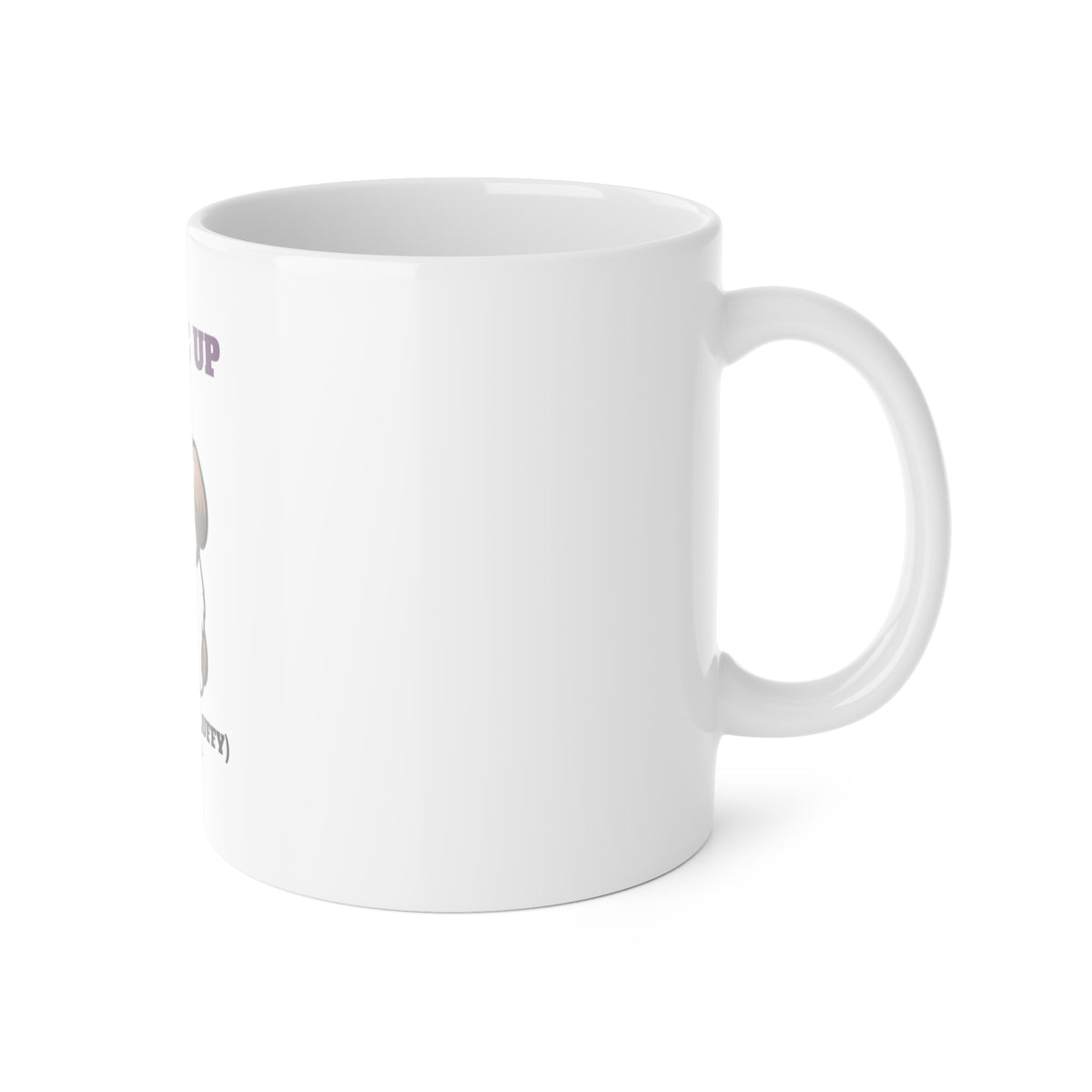 I Woke Up Like This (Fluffy) Shih Tzu Mug | Shih Tzu Gift