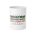 Christmas Chicken Math One More Hen mug, funny chicken keeper gift, front view