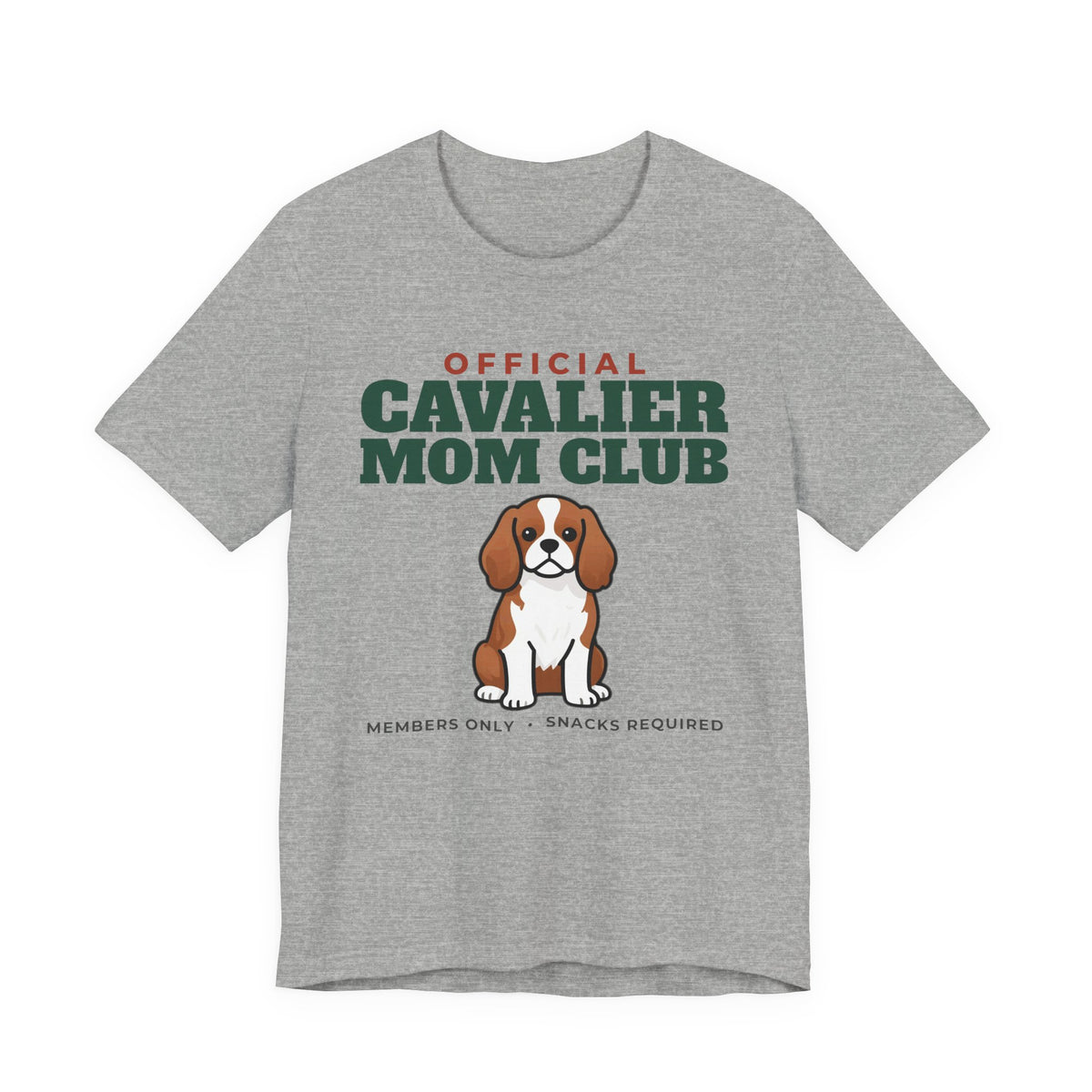 Official Cavalier King Charles Mom Club Tee | Cavalier King Charles Mom Gift