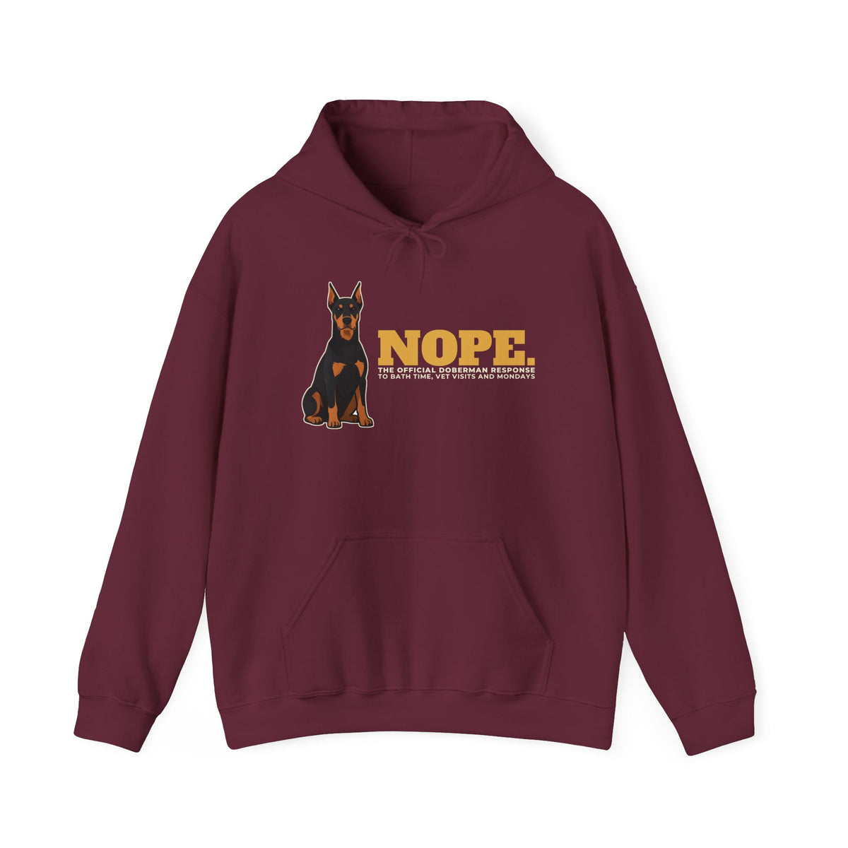 Nope. Funny Doberman Hoodie | Doberman Lover Gift