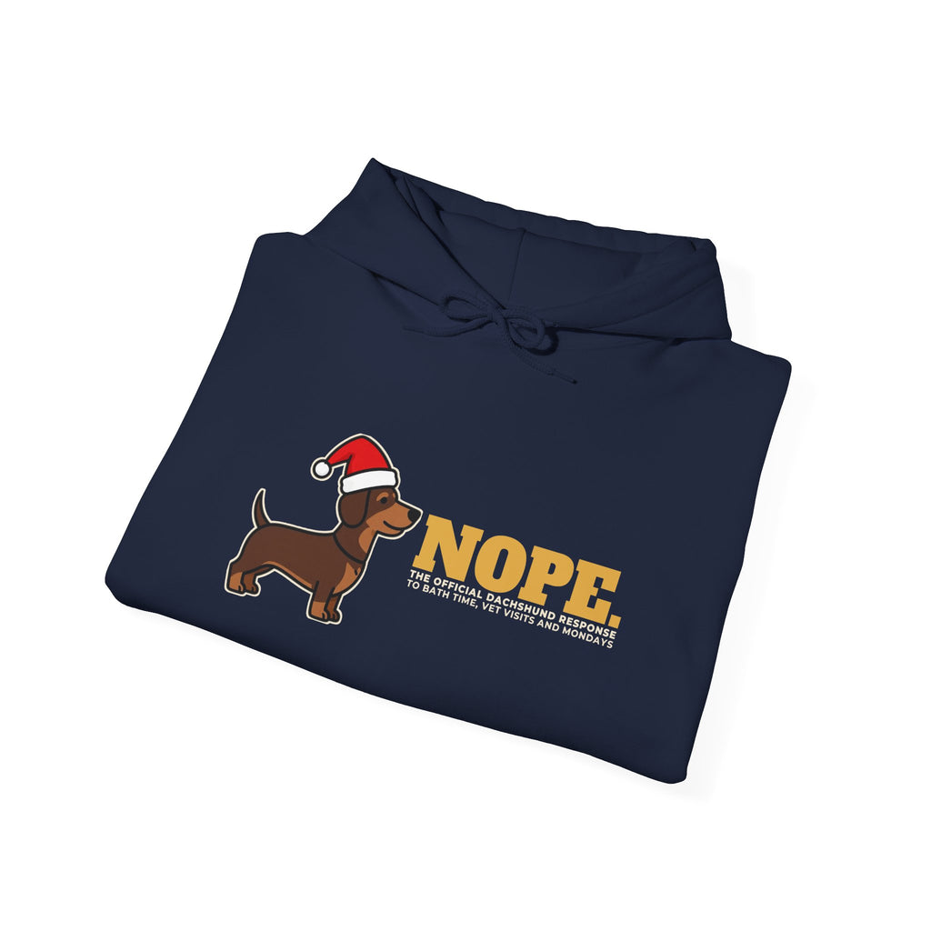 Nope. Funny Dachshund Hoodie | Dachshund Lover Gift