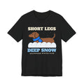 Dachshund Christmas Shirt - Short Legs, Deep Snow Tee - original t-shirt design by Pastime Goods
