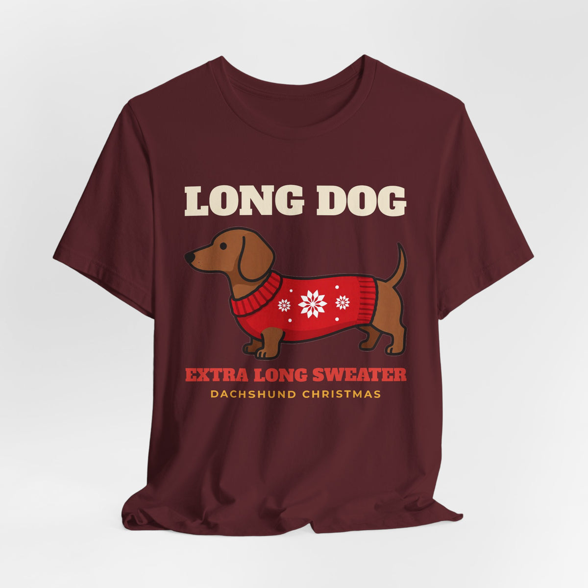 Dachshund Christmas Shirt - Long Dog, Extra Long Sweater Tee | Dachshund Christmas Gift