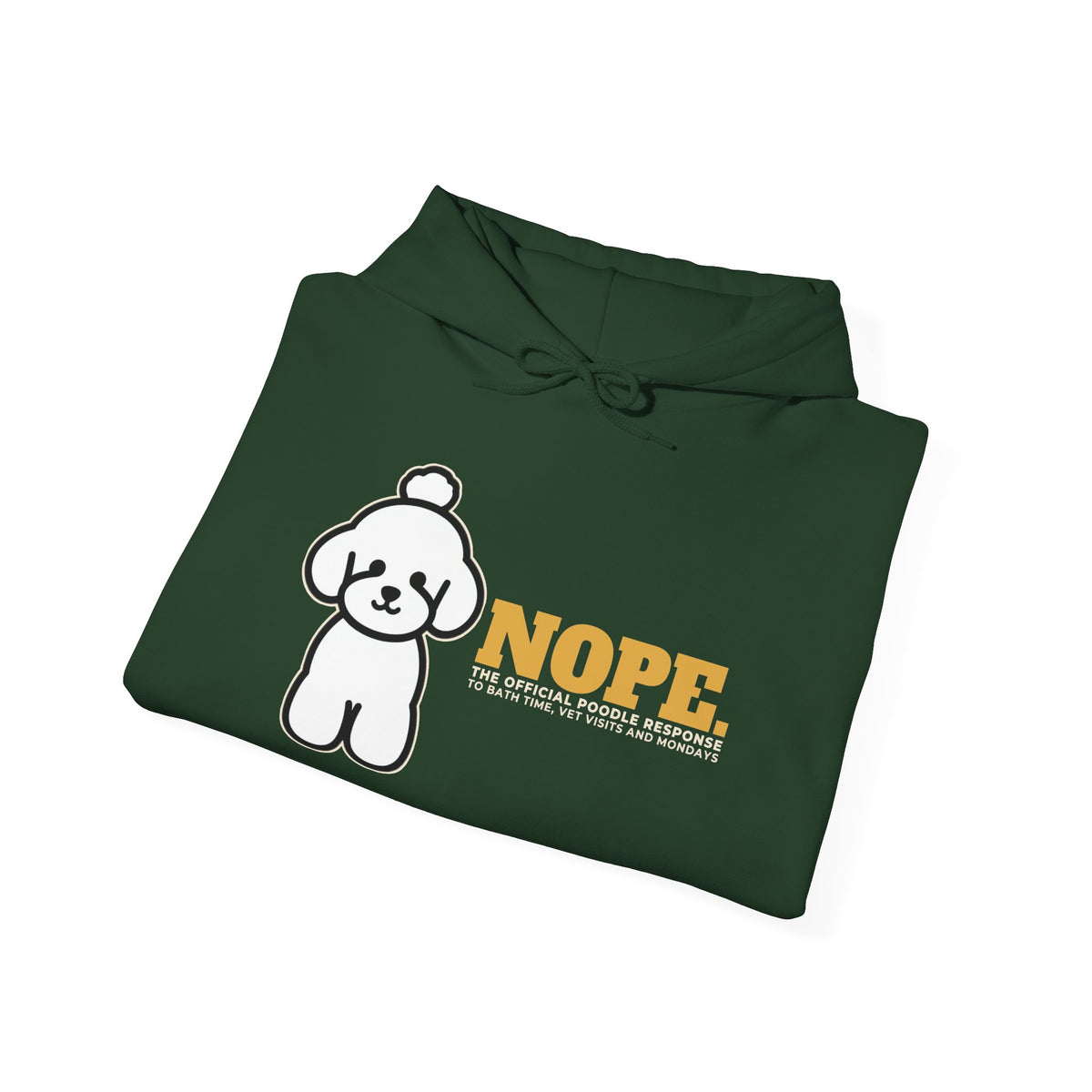 Nope. Funny Poodle Hoodie | Poodle Lover Gift