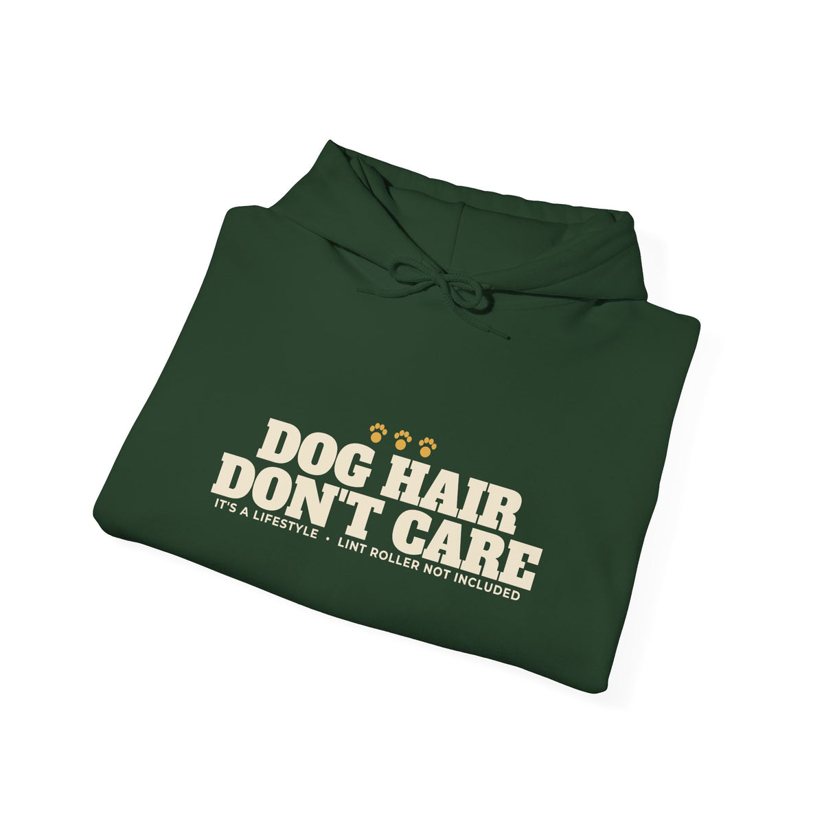 Dog Hair, Don't Care Hoodie | Funny Dog Mom Gift