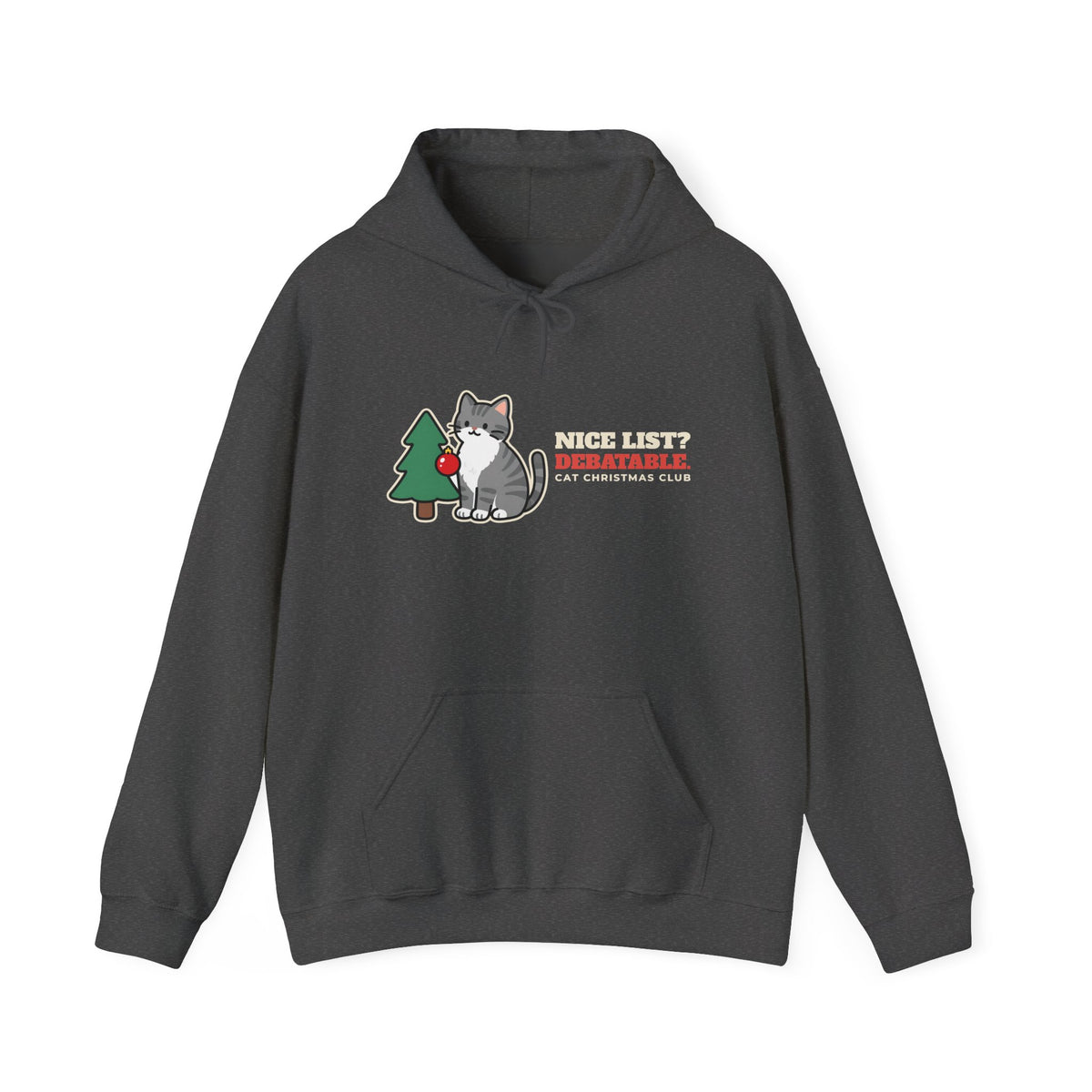 Nice List? Debatable Cat Christmas Hoodie