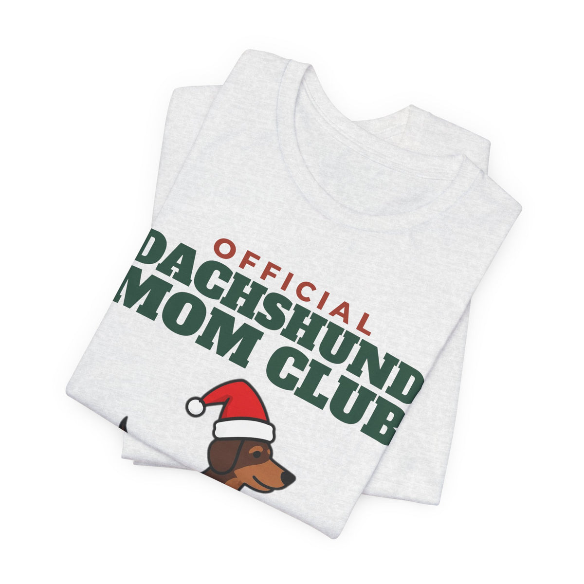 Official Dachshund Mom Club Tee | Dachshund Mom Gift