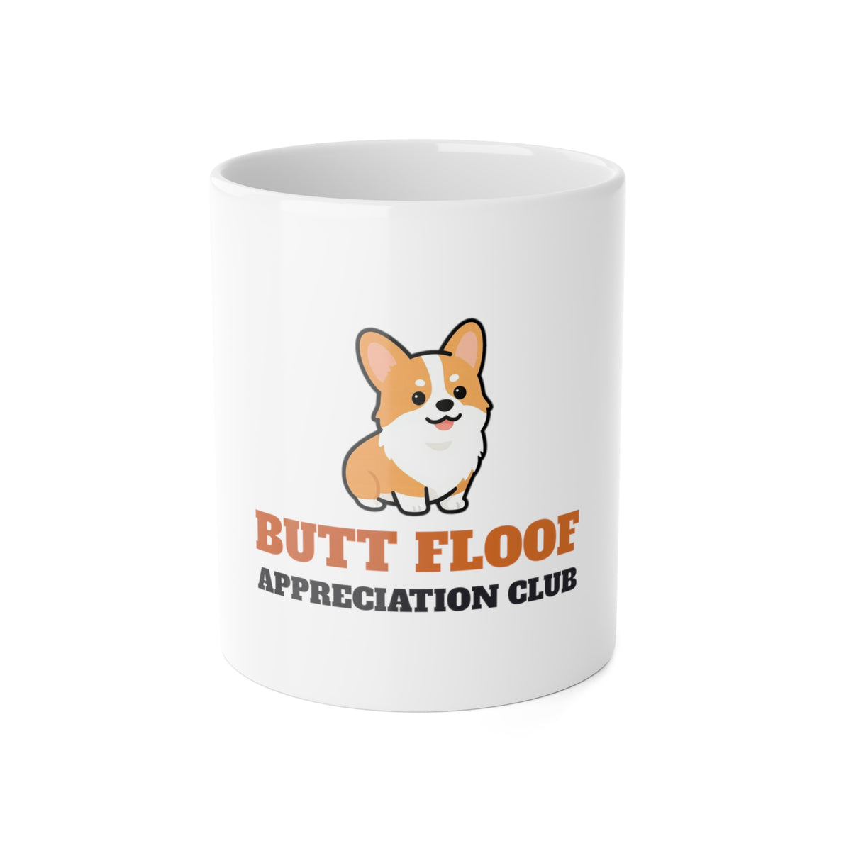 Corgi Butt Floof Appreciation Club Mug | Corgi Gift