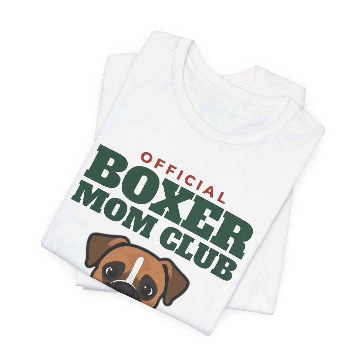 Official Boxer Mom Club Tee | Boxer Mom Gift