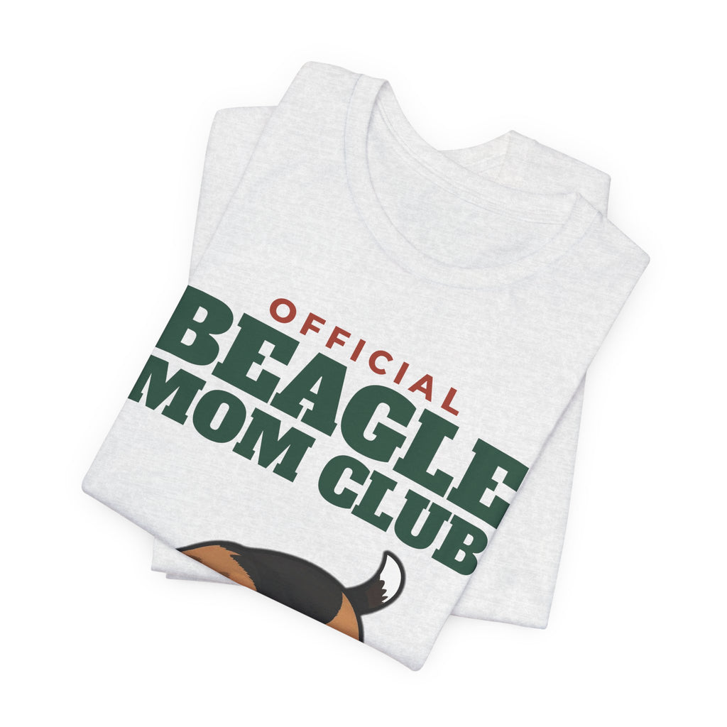 Official Beagle Mom Club Tee | Beagle Mom Gift