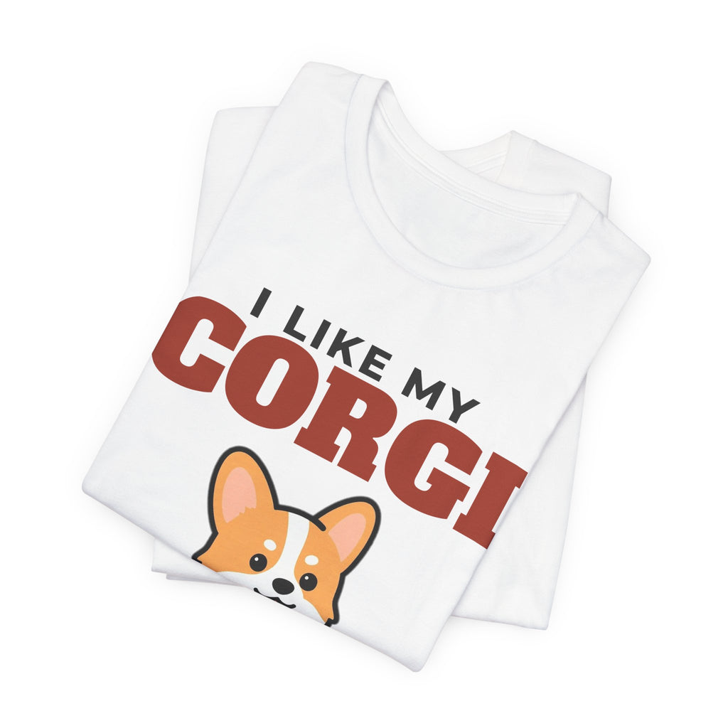 I Like My Corgi, Cold Beer and Maybe 3 People Tee | Funny Corgi Dad Gift