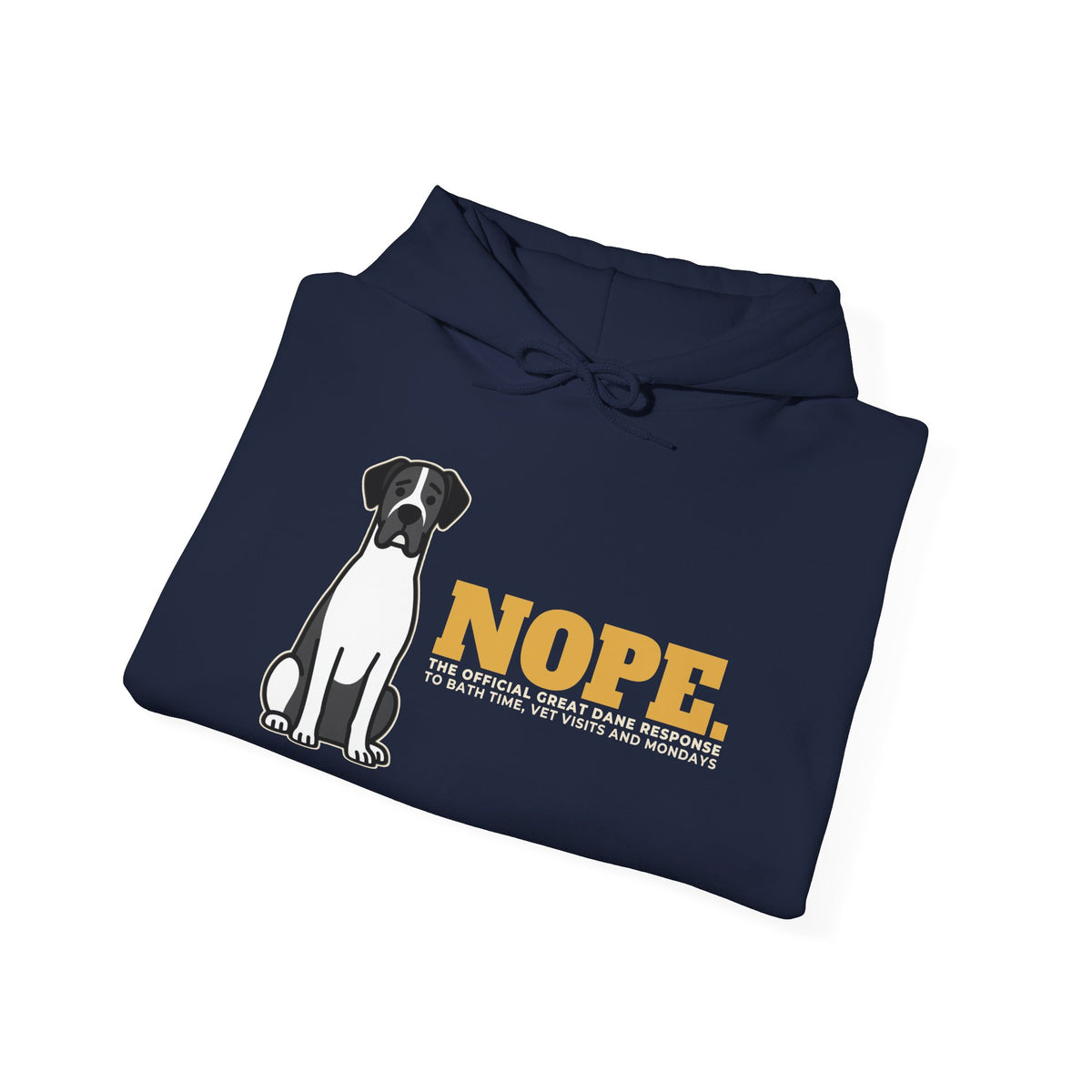 Nope. Funny Great Dane Hoodie | Great Dane Lover Gift