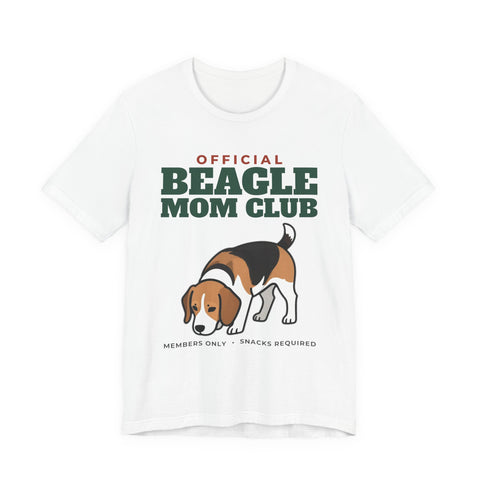 Official Beagle Mom Club Tee | Beagle Mom Gift