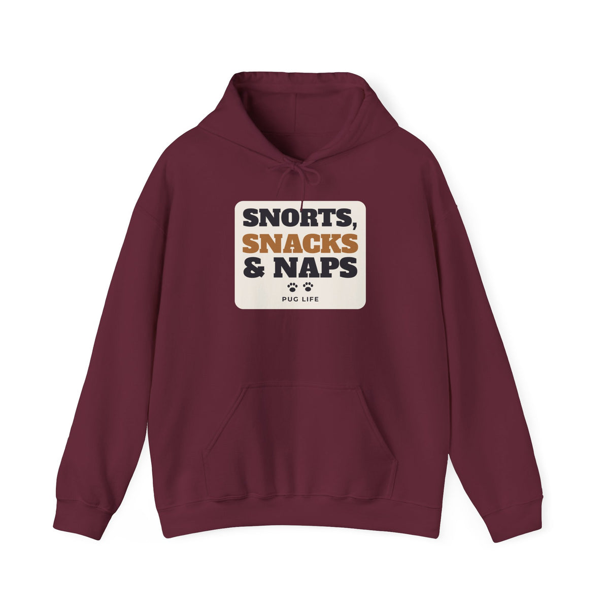 Snorts, Snacks and Naps Pug Hoodie | Pug Gift