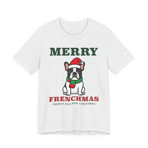 French Bulldog Christmas Shirt | Merry Frenchmas Frenchie Tee | Frenchie Mom Dog Christmas Gift