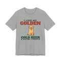 I Like My Golden Retriever, Cold Beer and Maybe 3 People Tee | Funny Golden Retriever Dad Gift
