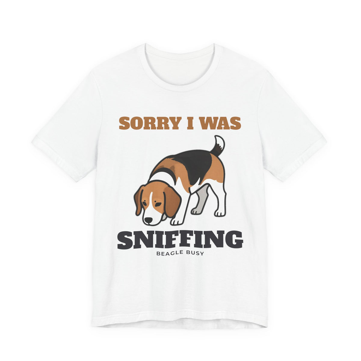 Sorry I Was Sniffing Beagle Tee | Beagle Gift