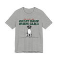 Official Great Dane Mom Club Tee | Great Dane Mom Gift