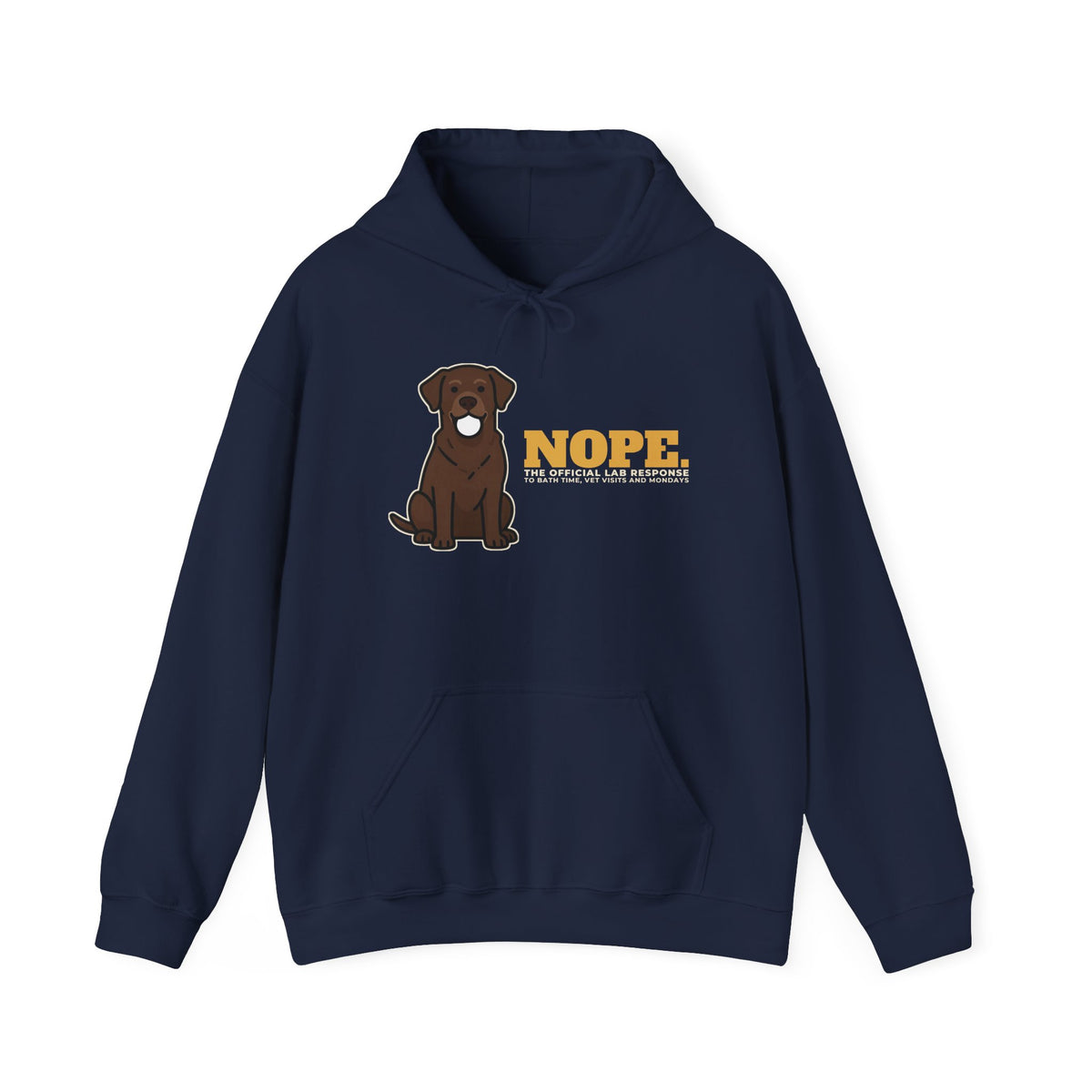 Nope. Funny Labrador Hoodie | Labrador Lover Gift